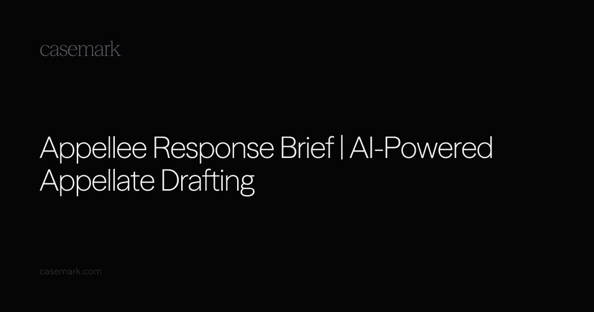 Appellee Response Brief | AI-Powered Appellate Drafting