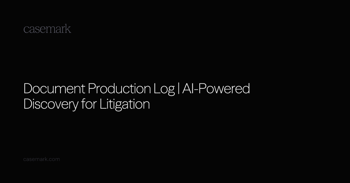 Document Production Log | AI-Powered Discovery for Litigation
