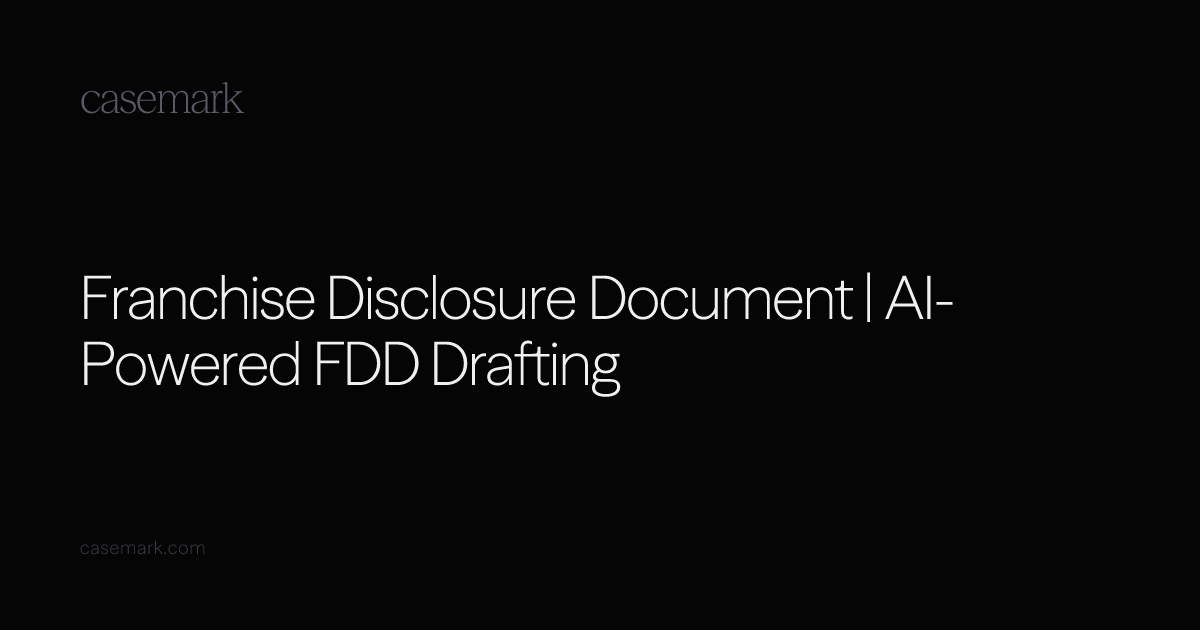 Franchise Disclosure Document | AI-Powered FDD Drafting