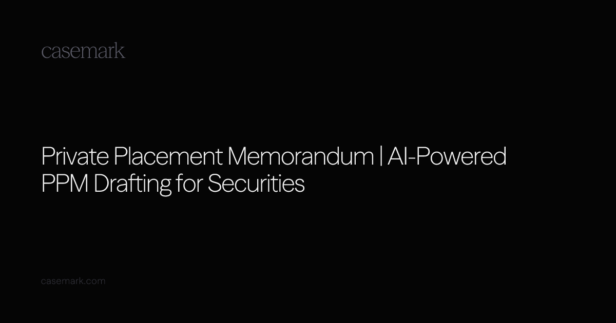 Private Placement Memorandum | AI-Powered PPM Drafting for Securities